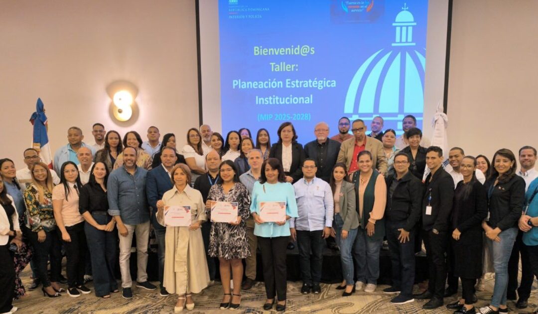 Ministerio de Interior y Policía lanza Primer Taller de su Plan Estratégico Institucional 2025-2028 para el fortalecimiento y desarrollo organizacional