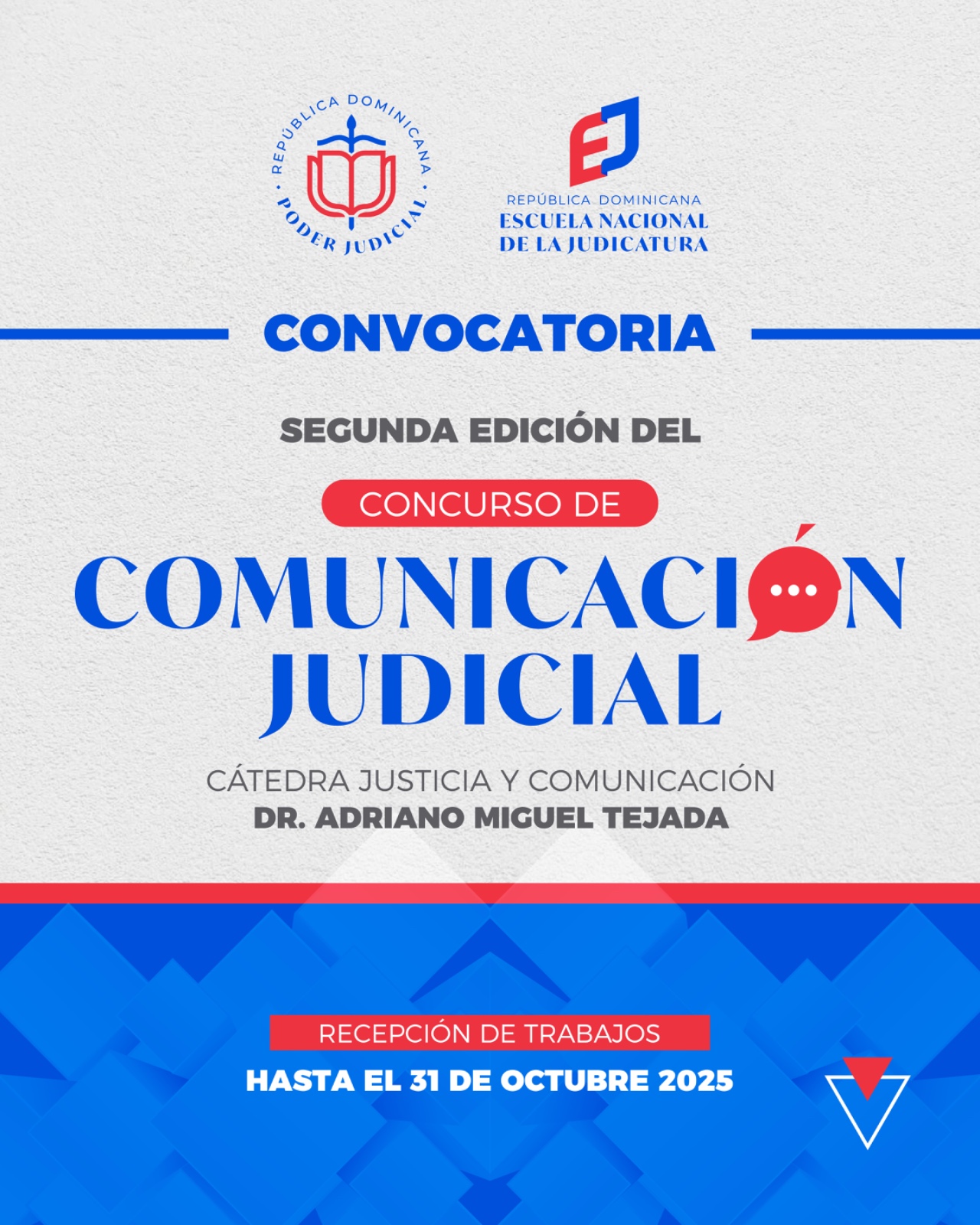 Poder Judicial y ENJ convocan periodistas al segundo concurso Comunicación Judicial doctor Adriano Miguel Tejada