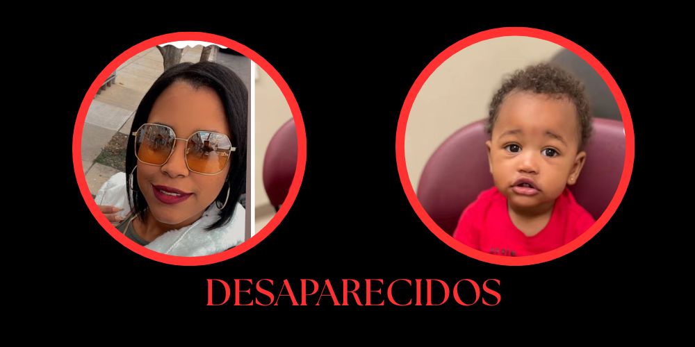 Desaparición de madre e hijo en EE.UU. moviliza llamado internacional: familia de Geraldina Peguero clama por ayuda